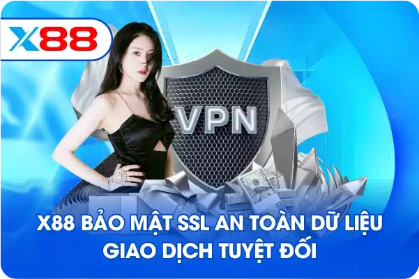 X88 bảo mật SSL an toàn dữ liệu giao dịch tuyệt đối